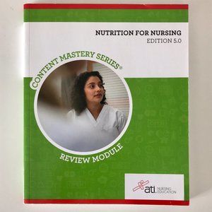 Nutrition for Nursing Edition 5.0 by ATI Nursing